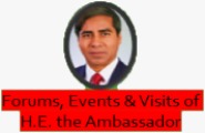 Forum, Events & Visits of H.E. the Ambassador