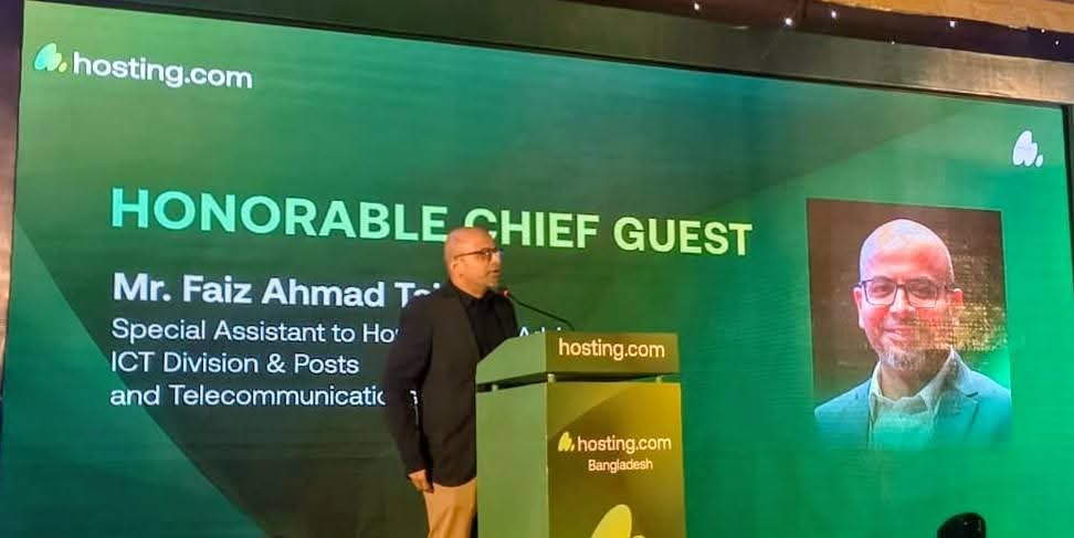 ‘হোস্টিং ডটকম’ এর কার্যক্রমের আনুষ্ঠানিক উদ্বোধন করেন ডাক, টেলিযোগাযোগ ও তথ্যপ্রযুক্তি মন্ত্রণালয়ের দায়িত্বপ্রাপ্ত প্রধান উপদেষ্টার বিশেষ সহকারী ফয়েজ আহমদ তৈয়্যব