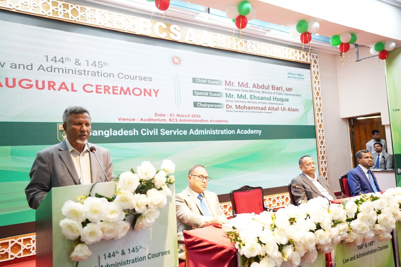 বাংলাদেশ সিভিল সার্ভিস প্রশাসন একাডেমিতে ১৪৪তম ও ১৪৫তম আইন ও প্রশাসন কোর্সের উদ্বোধন করেন জনপ্রশাসন মন্ত্রণালয়ের মাননীয় প্রতিমন্ত্রী জনাব মো: আব্দুল বারী। তারিখ : মার্চ ১, ২০২৬