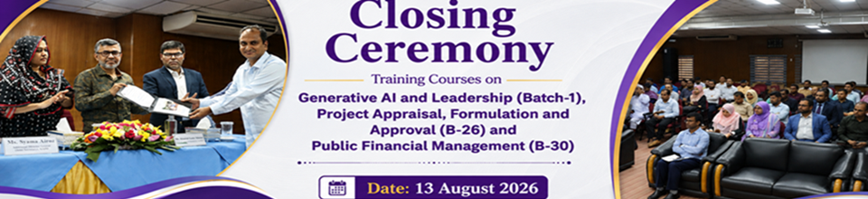 Closing of Generative AI and Leadership (Batch-1), Project Appraisal, Formulation and Approval (B-26) and Public Financial Management (B-30)